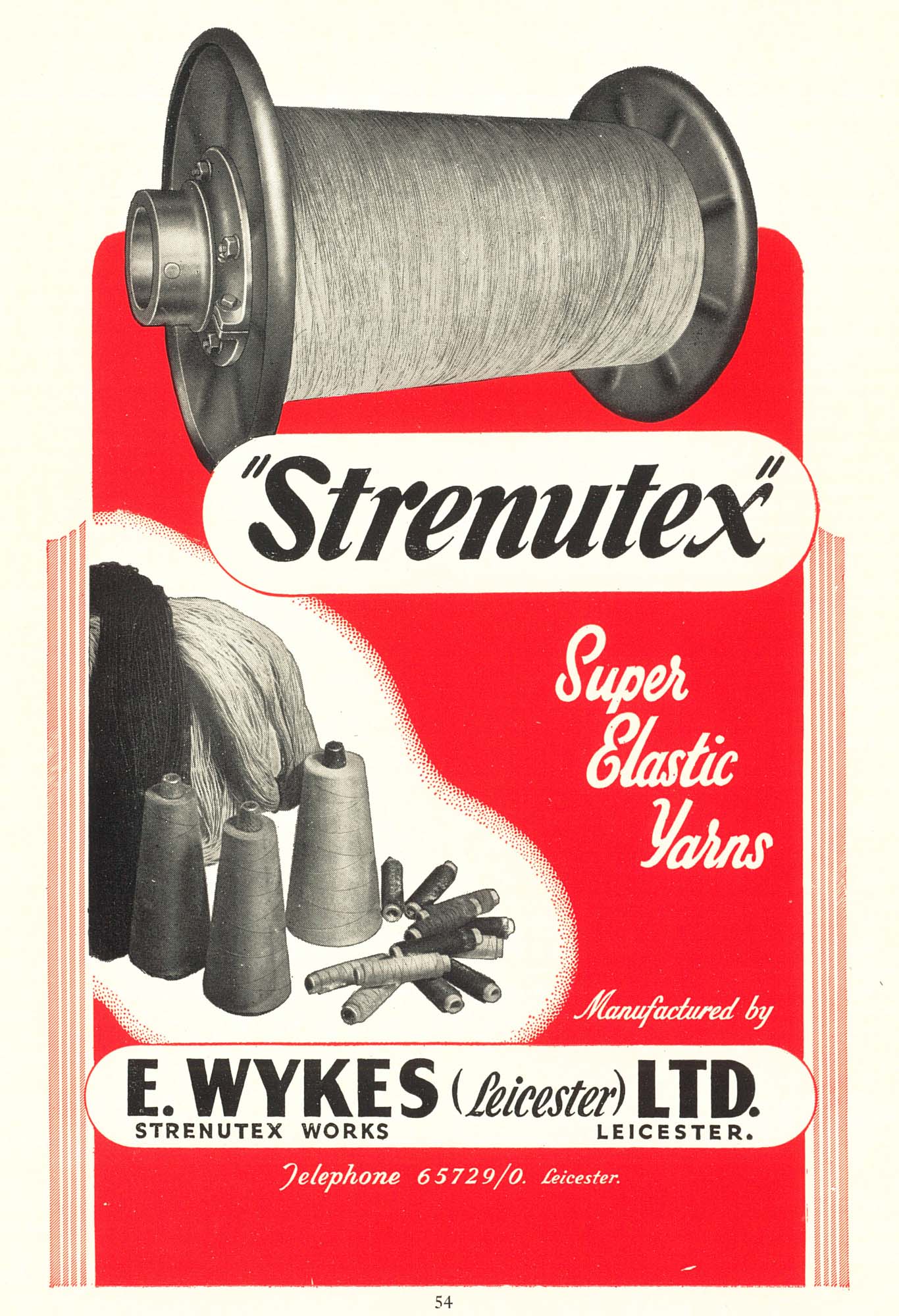 An advert for Strenutex brand elastic yarn, made by E. Wykes Ltd. of Leicester - Leicester Official Handbook 1954